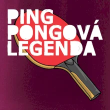 Ping Pongová legenda