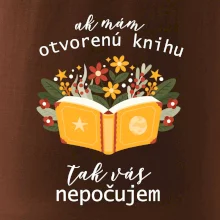 Ak mám otvorenú knihu, tak vás nepočujem