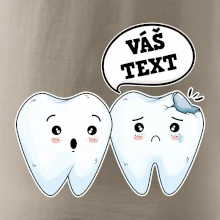 Zubárske tričko - Vás text