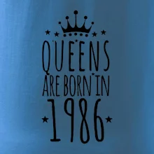 Queens are born in 1986