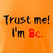 Trust me I´m  Bc. / Ver mi som Bc. Trust me I´m  Bc. / Ver mi som Bc.