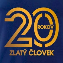 20 rokov zlatý človek