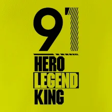 Hero, Legend, King 1991