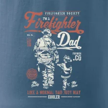 Firefighter Dad Firefighter Dad
