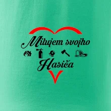 Milujem svojho hasiča