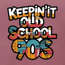 KEEPIN'IT Old School 90s