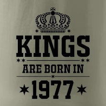 Kings are born in 1977