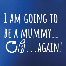 I am going to be a mummy…again!