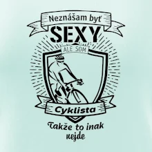 Neznášam byť sexy - Cyklista