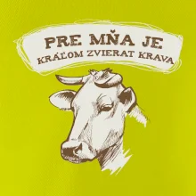 Pre mňa je kráľom zvierat krava