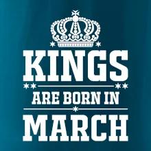 Kings are born in March
