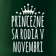 Princezné sa rodia v novembri Princezné sa rodia v novembri