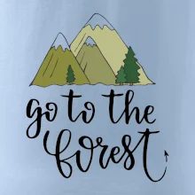 Go to the forest