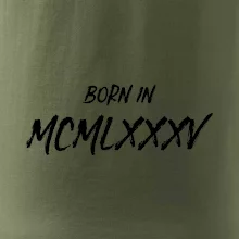 Born in - Rímske číslo 1985