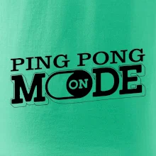Ping pong mode
