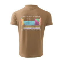 I wear this shirt periodically but only when I'm in my element I wear this shirt periodically but only when I'm in my element