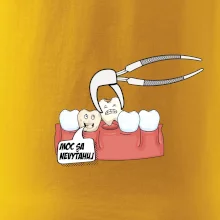 Moc sa nevyťahuj - zubár