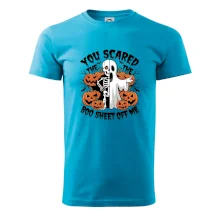 You scared You scared