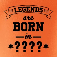 Legends are born in (Tvoj mesiac narodenia)