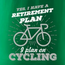 Sivý bicykel - Yes, I have a retirement plan, Aj plan on cycling