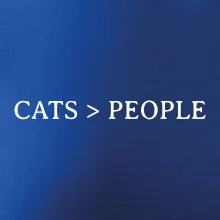 Cats > people