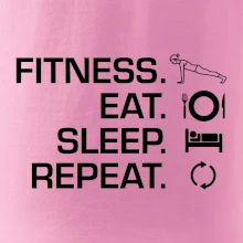 Fitness Eat Sleep Repeat Fitness Eat Sleep Repeat