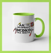 Ak to neopraví dedko, tak nikto farebné Ak to neopraví dedko, tak nikto farebné
