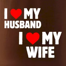 I love my wife