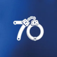 Narodeninové tričko pre policajta - putá 70 Narodeninové tričko pre policajta - putá 70