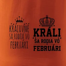Králi - Kráľovné sa rodia vo februári