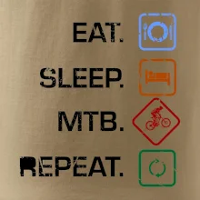 Eat sleep MTB repeat Eat sleep MTB repeat