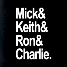 Mick Keith Ron Charlie