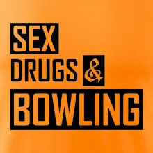 Sex drugs bowling