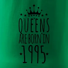 Queens are born in 1995