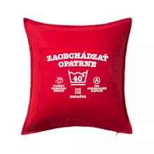 Zaobchádzať opatrne 40