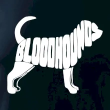 Bloodhound nápis v tele