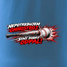 Nepotrebujem ohňostroj stačí dobrý odpal