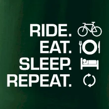 Ride Eat Sleep Repeat bicykel Ride Eat Sleep Repeat bicykel