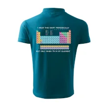 I wear this shirt periodically but only when I'm in my element I wear this shirt periodically but only when I'm in my element