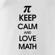 Keep calm and love math Keep calm and love math