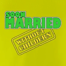 Soon married without childern