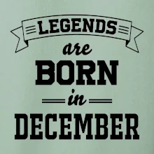 Legends are born in December