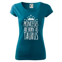 Princesses are born as Taurus - Býk Princesses are born as Taurus - Býk