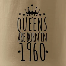 Queens are born in 1960 Queens are born in 1960