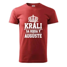 Králi sa rodia v auguste