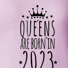 Queens are born in 2023
