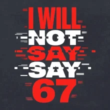 Červený - I Will Not Say SAY 67