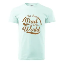 The best dad in the world - písacie