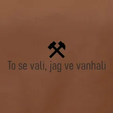 To se vali, jag ve vanhali