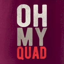 OH my Quad OH my Quad